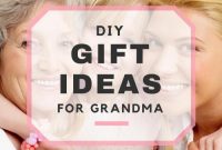 Diy gift for grandma